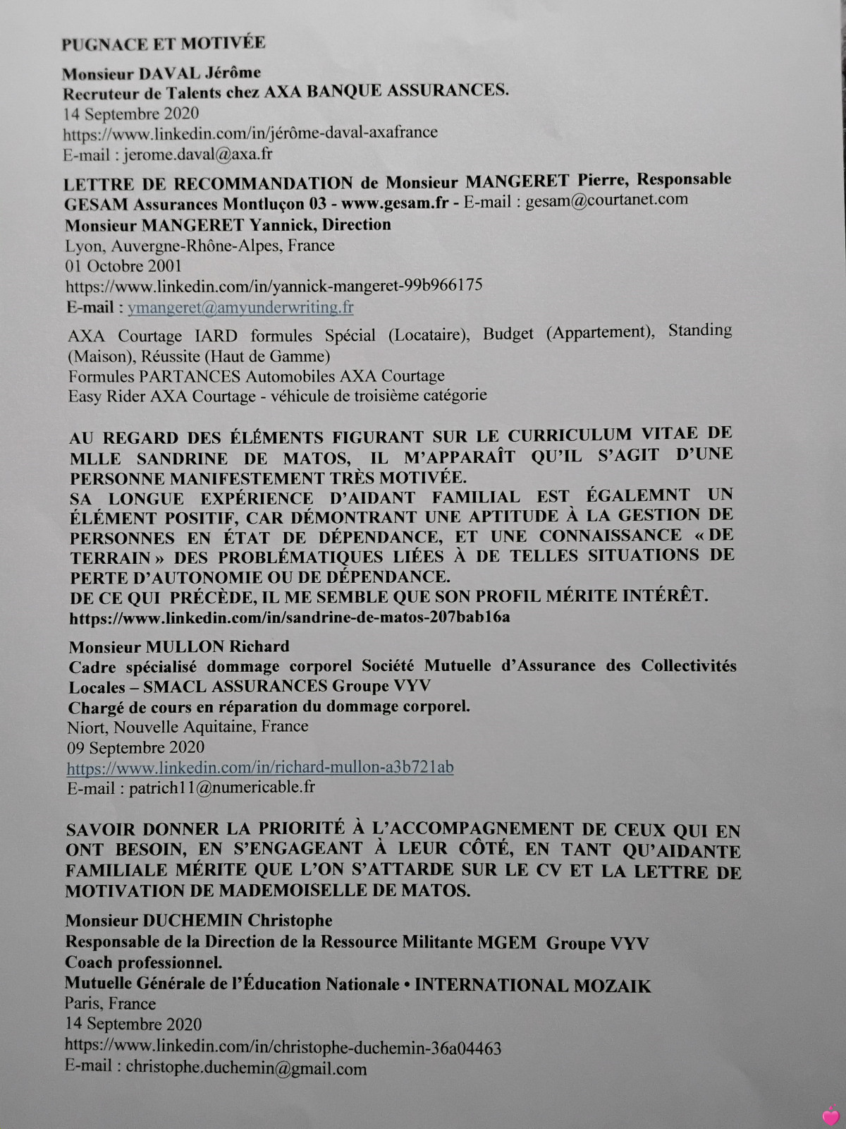 <p>Recommandations Professionnelles via LinkedIn</p>